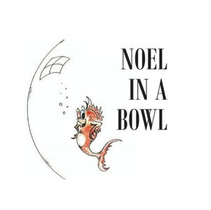 Noel in a Bowl